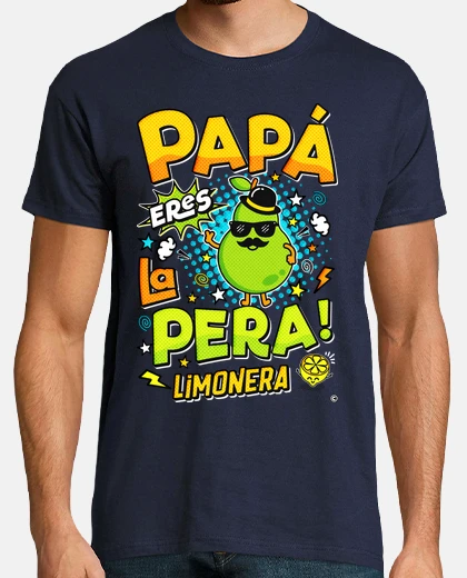 T-shirt dad you are the lemon pear