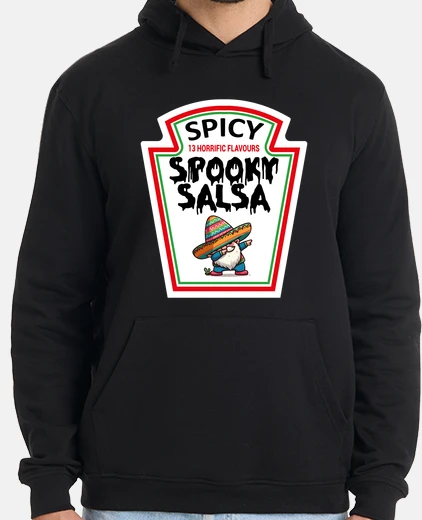 Hoodie Dance Fiesta Salsa Sauce Ketchup Mustar