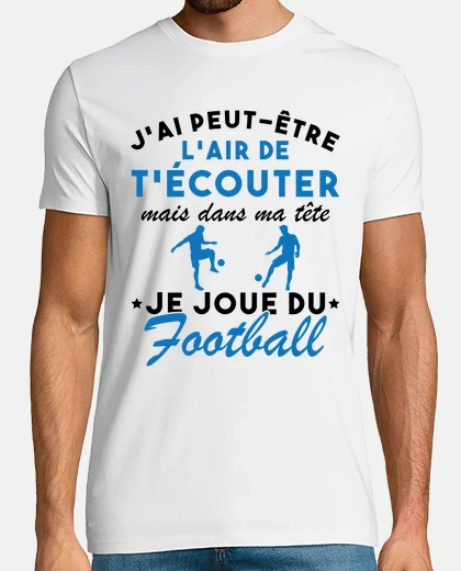Tee-shirt Dans ma tête je joue au foot