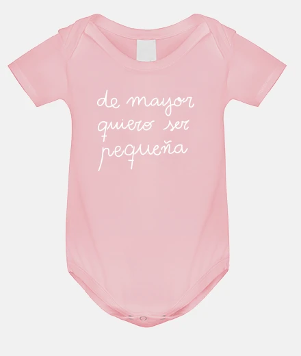 Ropa de mayor quiero ser pequeña