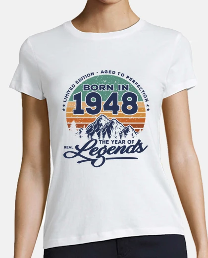 Tee-shirt de vraies légendes sont nées en 1948