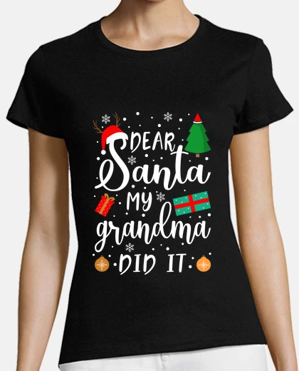 Tee-shirt Dear My Grandma Did It Christmas Pajama