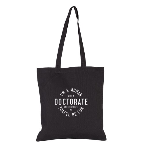 Bolsa De Tela mujer con un doctorado gracioso graduad laTostadora