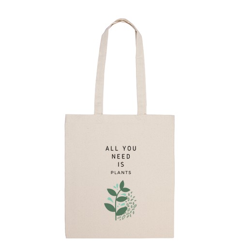 Bolsa De Tela All you need is plants laTostadora