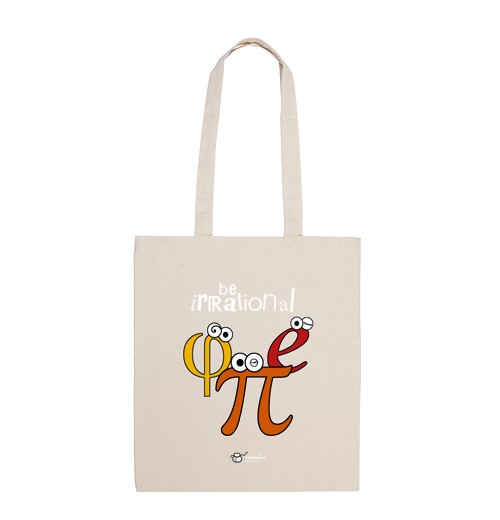 Bolsa De Tela Be irrational π φ e (fondos oscuros) laTostadora