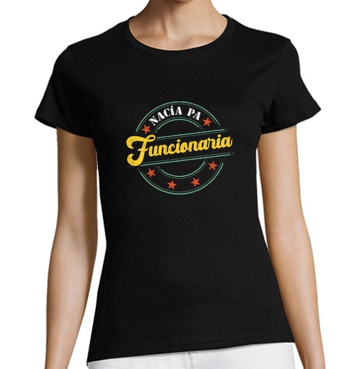 T-Shirt Donna Taglio Classico Maniche Corte Sono Nato Per Fare Il Funzionario Pubbl
