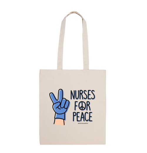 Bolsa De Tela Nurses for peace T laTostadora