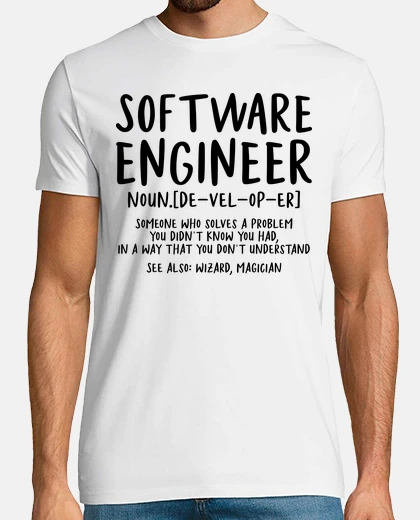Camiseta definición de ingeniero de software