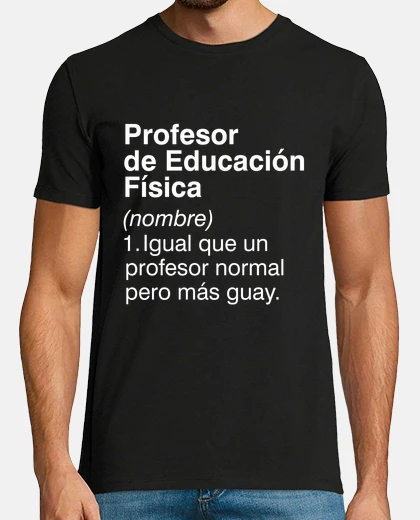 Camiseta Definición Profesor De Educación Física Regalo Profes Fin De Curso