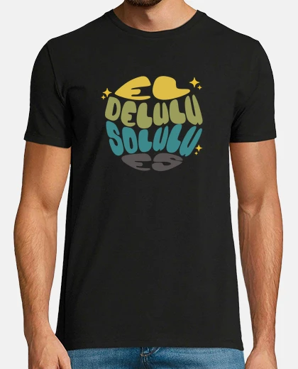 T-shirt delulu è il solulu