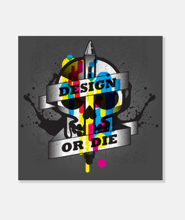 design or die