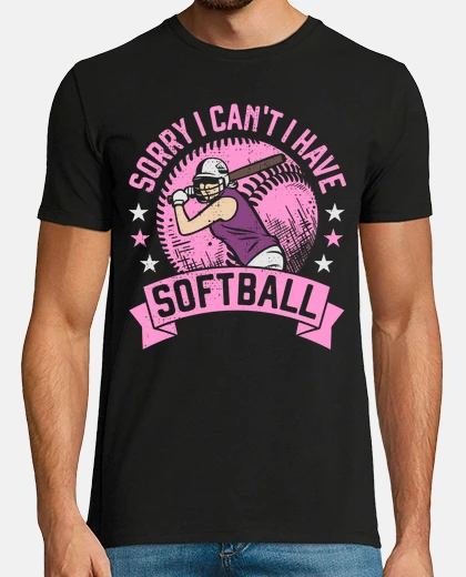 Tee-shirt désolé je ne peux pas avoir de softball