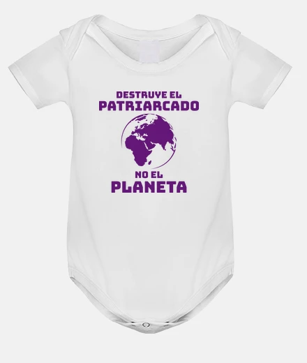 Ropa DESTRUYE EL PATRIARCADO, NO EL PLANETA