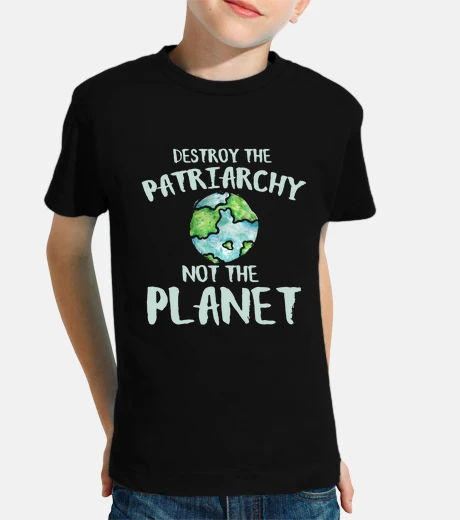 Vêtements détruire le patriarcat pas la planète