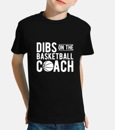 Kids Dibs on the Basketball Coach dibs on