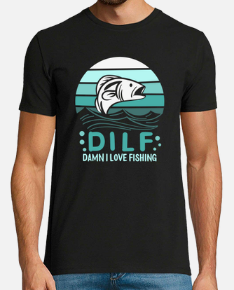 Dilf Damn I Love Fishing Hoodie - For Men or Women 