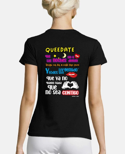 Playera diseño quedate mujer
