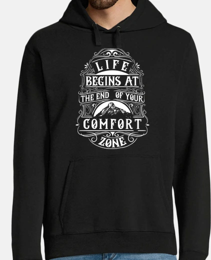 Sudadera Diseño The End of Your Comfort Zone