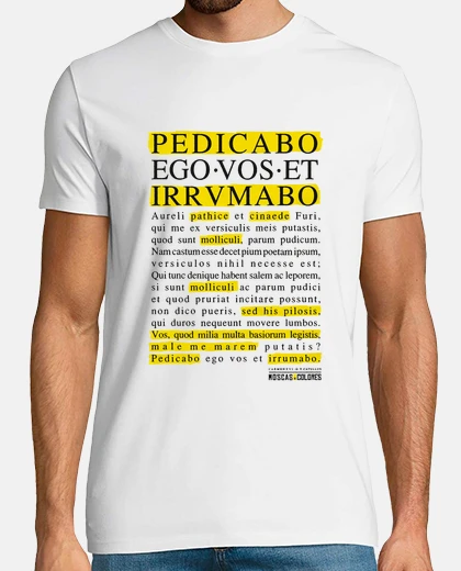 T-shirt divertente: i pedicabo ego vos et irrumabo.