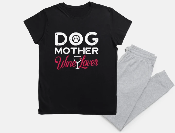 Pajama Dog Mother Wine Lover