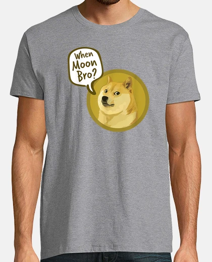 Tee-shirt Dogecoin Doge When Moon Bro Shiba Inu Crypto