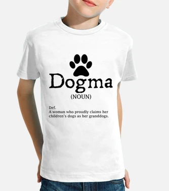Dogma Definition - Grandma Of Dogs Shirt Dogma Definition - Grandma Of Dogs Shirt