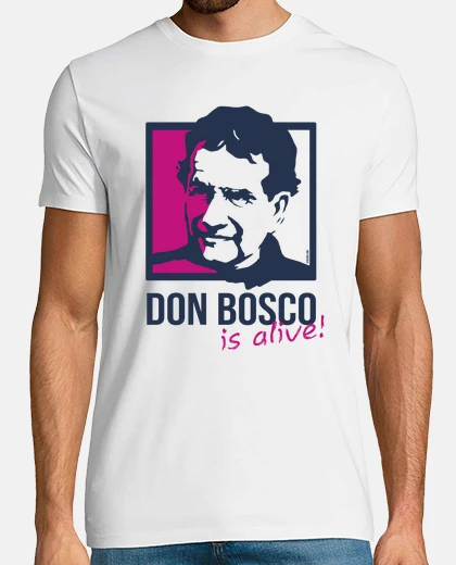 Camiseta DON BOSCO IS ALIVE - Hombre, manga corta, blanco, calidad extra