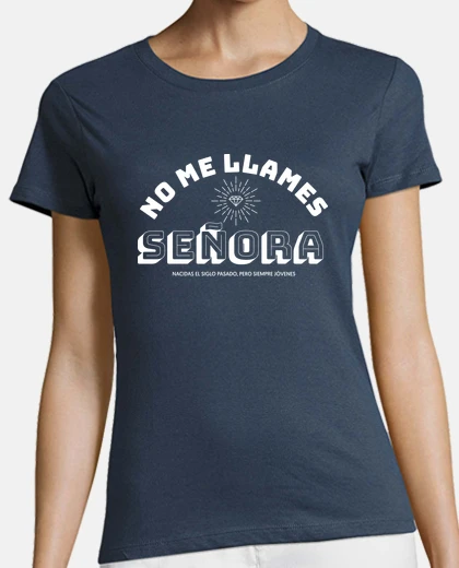 T-shirt don&#39;t call me white lady