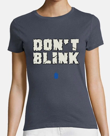 Playera DON'T BLINK