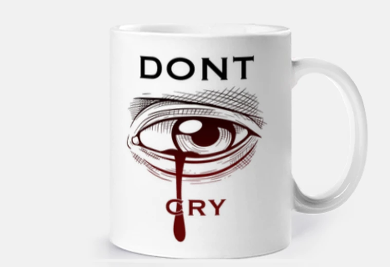 Mug Dont cry