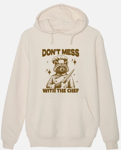 Dont mess with the chef animal raccoon chef trash panda funny