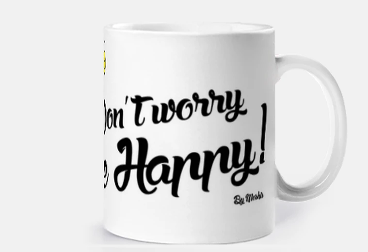 Cup dont worry bee happy