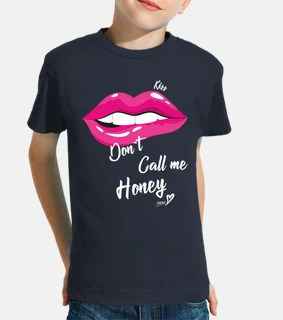 Dont Call Me Honey white