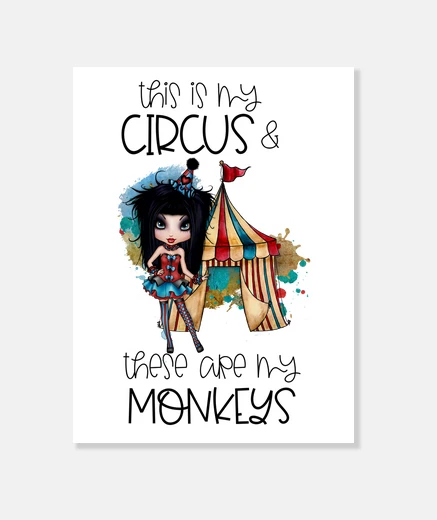 Tableau drôle humour cirque jolie poupée singes texte anglais impression sur toile