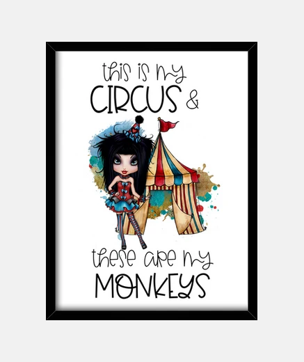 Cadre drôle image humour cirque jolie poupée singes texte anglais