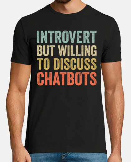 Tee-shirt drôles chatbots introvertis ai