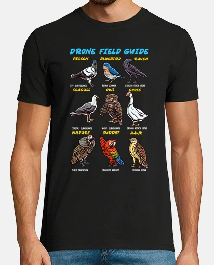 Tee-shirt drones types d&#39;oiseaux caméras théorie du complot animaux oiseaux nature