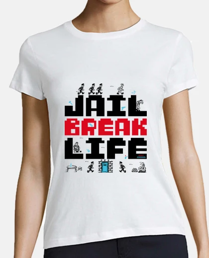 T-shirt Dustin's jailbreak life