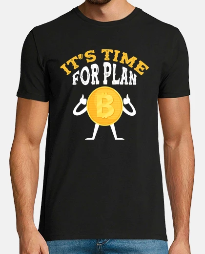 T-shirt è tempo di plan b crypto btc e