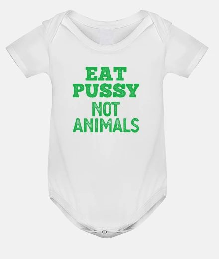 Kids eat pussy not animals