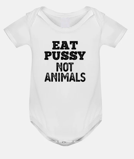 Kids eat pussy not animals