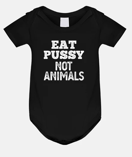 Kids eat pussy not animals