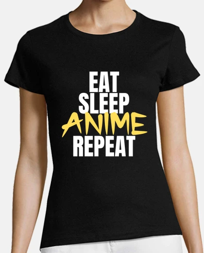 Tee-shirt Eat Sleep ANIME Repeat - Manga OTAKU