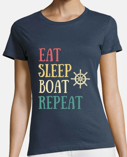 Tee-shirt eat sleep boat humour bateau marin