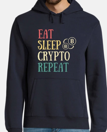 Sudadera eat sleep crypto humor cryptocurrency