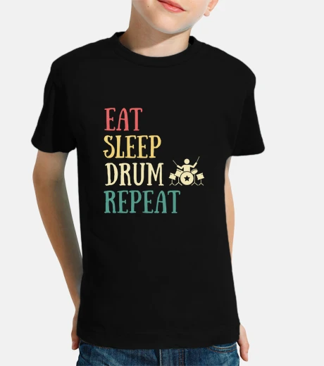 Ropa eat sleep drum humor drums man