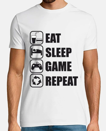 T-shirt eat, sleep, game, gamer geek repeat
