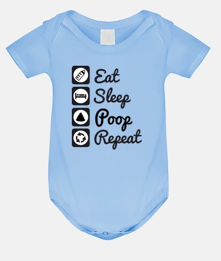 Kids eat, sleep, poop, baby repeat