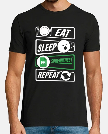 T-shirt Eat Sleep Spreadsheet Repeat Excel