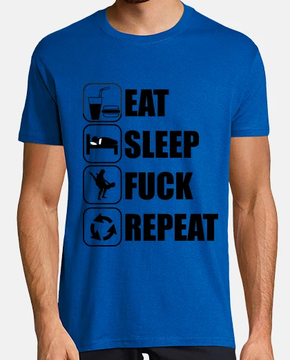 T-shirt eat sonno ripetere cazzo